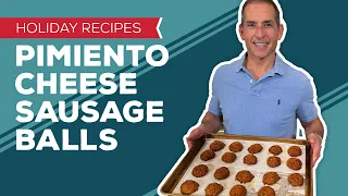 Holiday Cooking & Baking Recipes: Pimiento Cheese Sausage Balls Recipe | NYE Appetizers