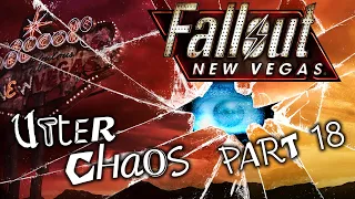 Fallout: New Vegas - Utter Chaos - Part 18 - Dead Weight