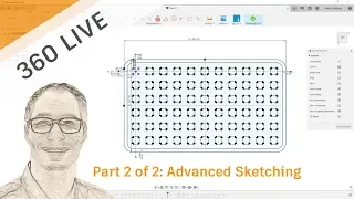 360 LIVE: Advanced Sketching