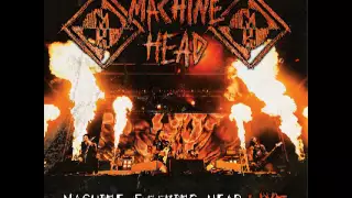 Machine Head - Who We Are (Machine F**king Head Live)