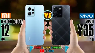 XIAOMI REDMI NOTE 12 4G VS VIVO Y35 FULL SPECIFICATIONS COMPARISON