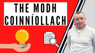 The Modh Coinníollach - A Basic Outline