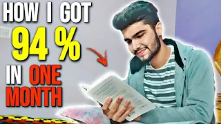 How To Get 94% In One Month | My 12th Boards Experience