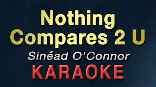 Nothing Compares 2 U - Sinéad O'Connor | KARAOKE