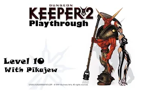 Dungeon Keeper 2 Playthrough: Level 10 - "Smash" - Woodsong