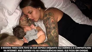 O marido tirou esta foto da sua esposa enquanto ela dormia e a compartilhou na internet . Mas...