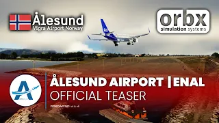 Orbx - Ålesund Vigra Airport | Prepar3D v5 [Official Teaser]