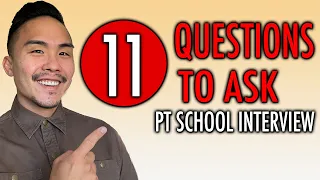 PT School Interview QUESTIONS TO ASK!