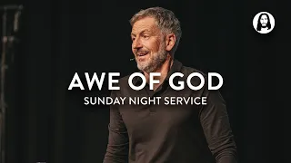 Awe Of God | John Bevere | Sunday Night Service