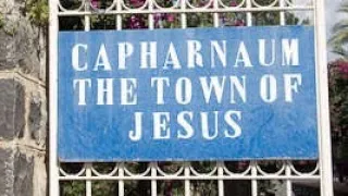 Capernaum (Sea of Galilee): The Center of Jesus’ Ministry