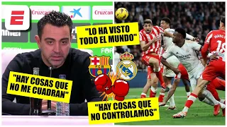 Xavi EXPLOTÓ tras POLÉMICA victoria del Real Madrid: "Va a ser difícil ganar esta Liga" | La Liga