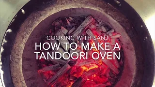 How to Make a Tandoori Oven - Cooking With Sanj