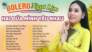 LK Hai Đứa Mình Yêu Nhau - Đường Tím Bằng Lăng, Ngọc Hân Bolero Tuyển Chọn Hay Nhất 2024