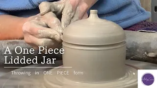 Throwing a “One Piece” Lidded Jar on pottery wheel
