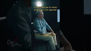 CIRO GOMES PROVANDO QUE EX-ELEITOR DE BOLSONARO É DE ESQUERDA #shorts