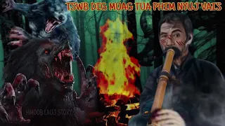 dab neeg hmoob"tswb dig muag tua phim nyuj vais - Hmoob Lauj Story