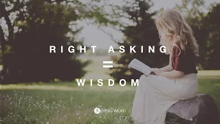 Right Asking = Wisdom Part 1 - Pastor Carmelo "Mel" B. Caparros II