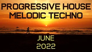 Progressive House / Melodic Techno Mix 066 | Best Of June 2022