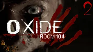 ЧТО ЭТО ЗА ЭКСПЕРИМЕНТЫ? ▪ Oxide Room 104 ▪ 18+ ▪ ЧАСТЬ 2 ▪ Полное прохождение