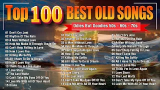 Top 100 Best Old Songs Of All Time - The Legend Old Music | Golden Oldies Greatest Hits 50s 60s 70s