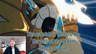 Another Cartoon! Reaction to MechaStorm Heroes of the Storm Trailer