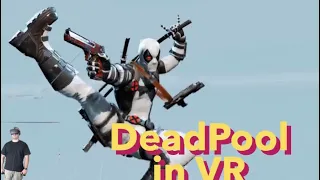 PLAYING AS DEADPOOL IN MARVELS POWERS UNITED VR