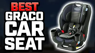 5 Best Graco Car Seat 2024 (Tested & Reviewed)