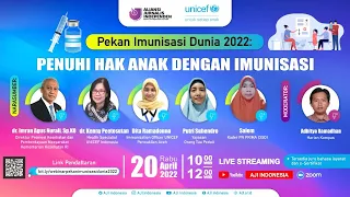 Pekan Imunisasi Dunia 2022: Penuhi Hak Anak dengan Imunisasi