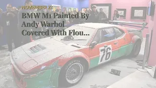 BMW M1 Painted By Andy Warhol Covered With Flour By Climate Activists