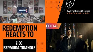 Redemption Reacts to 지코 (ZICO) - BERMUDA TRIANGLE (Feat. Crush, DEAN)