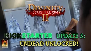 Divinity: Original Sin 2 - Kickstarter Update 5: Undead Unlocked!