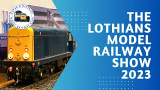 The Lothians Model Railway Show 2023