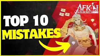 TOP 10 AFK Journey Mistakes Every Player Must Avoid!