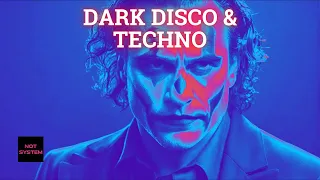 Dark Disco & Techno Mix 2024 | Maceo Plex - Damon Jee - Placebo | mixed by NOT SYSTEM