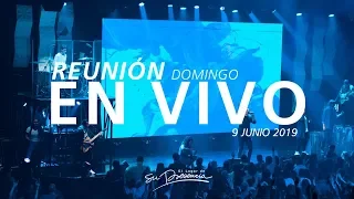 🔴🌎 Reunión Domingo (Prédica Y Alabanza) - 9 Junio 2019 | El Lugar de Su Presencia