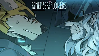 Remember the Flowers - Part 21 - Let’s have a chat