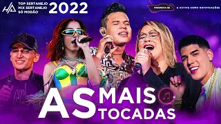 Sertanejo 2022 - Top Sertanejo 2022 Mais Tocadas - As Melhores Musicas Sertanejas 2022 | Super Letra