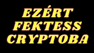 MIÉRT FOG A CRYPTO EMELKEDNI? AZ ÉN BEFEKTETÉSI TAKTIKÁM