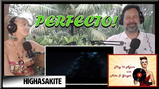 Mexico - HIGHASAKITE Reaction with Mike & Ginger