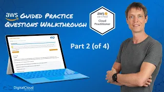 Practice Questions Walkthrough for the AWS Certified Cloud Practitioner (2/4)