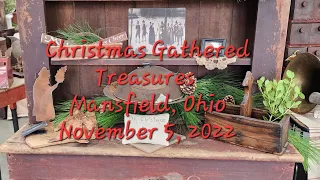 Tour the Christmas Gathered Treasures Primitive Antiques Show November 5th, 2022!!