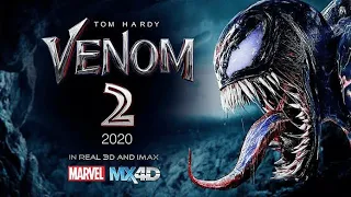 VENOM 2 LET TERI BE CAR NAGI 2021 movie trailer