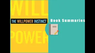 The Willpower Instinct - Kelly McGonigal PhD [Mind Map Book Summary]