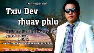 Txiv dev rhuav phlu 5/30/2018