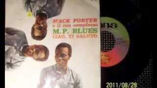 MACK PORTER E IL SUO COMPLESSO - M.P. BLUES