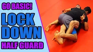 GO BASIC! Lockdown Half Guard Fundamental sweeps