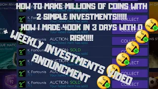 How to make millions of coins with 2 simple investments!!! How I made 400k in 3 days!!! +anouncment