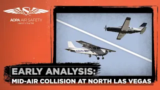 Early Analysis: Midair Collision at North Las Vegas