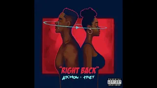 Ar'mon & Trey - Right Back - 432 hertz
