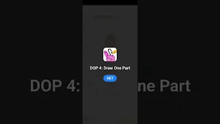 DOP 4: Draw One Part ad & demo play (iOS Android)